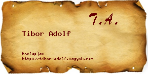 Tibor Adolf névjegykártya